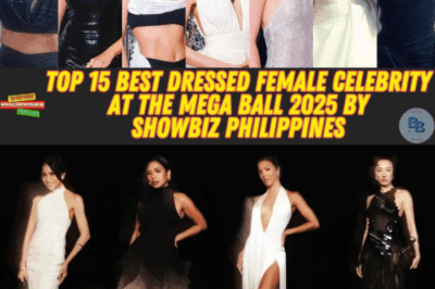 Top 15 Best Dressed Female Celebrities at the Mega Ball 2025 by Showbiz Philippines
