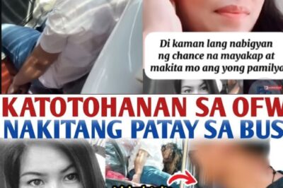 “KATOTOHANANG KINATAGU-TAGUAN! OFW NA NATAGPUANG PATAY SA BUS—ANG PINAGMULAN NG TRAHEDYA, IBINUNYAG NA!”