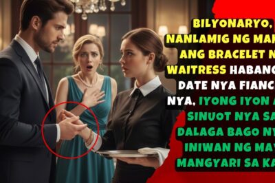 BILYONARYO,NANLAMIG NG MAKITA ANG BRACELET NG WAITRESS HABANG KADATE NYA FIANCEE NYA, IYONG IYON ANG